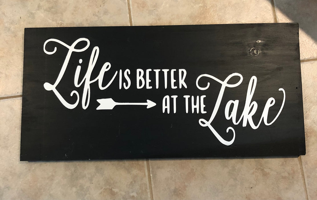 Sign - Life is Better at the Lake